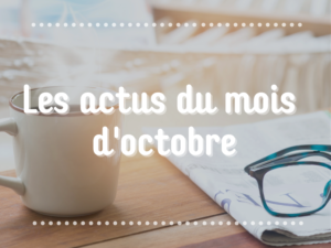 actu mois octobre G&A